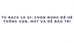 Tủ rack là gì: chọn đúng để hệ thống gọn, mát và dễ bảo trì